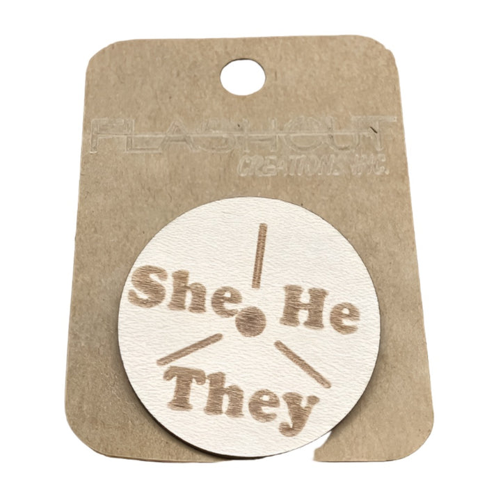 FLASHCUT CREATIONS - Wood Pin - She/He/They