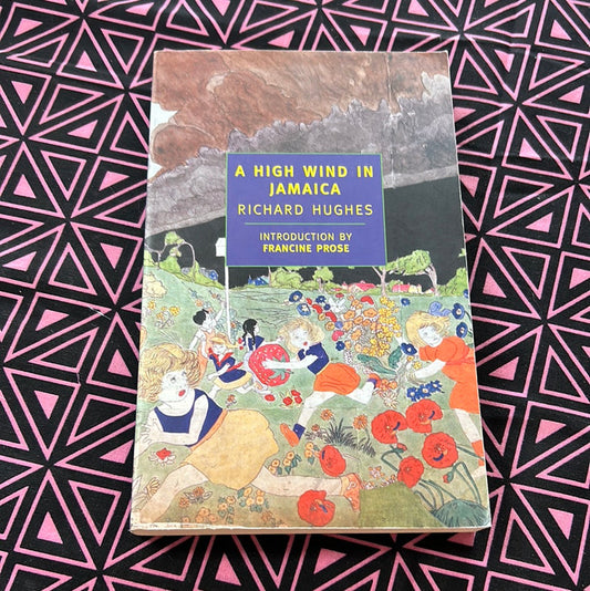 A High Wind in Jamaica by Richard Hughes