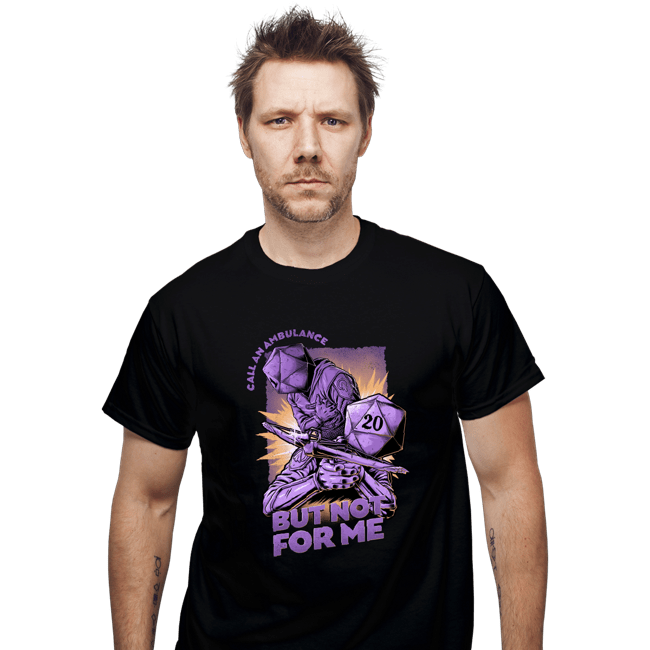 Daily_Deal_Shirts T-Shirts, Unisex / Small / Black Call An Ambulance