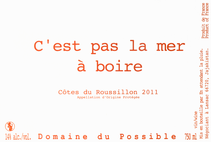 Domaine du Possible "C’est pas la mer à boire", 2021