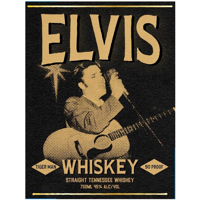 Elvis Tiger Man Straight Tennessee Whiskey