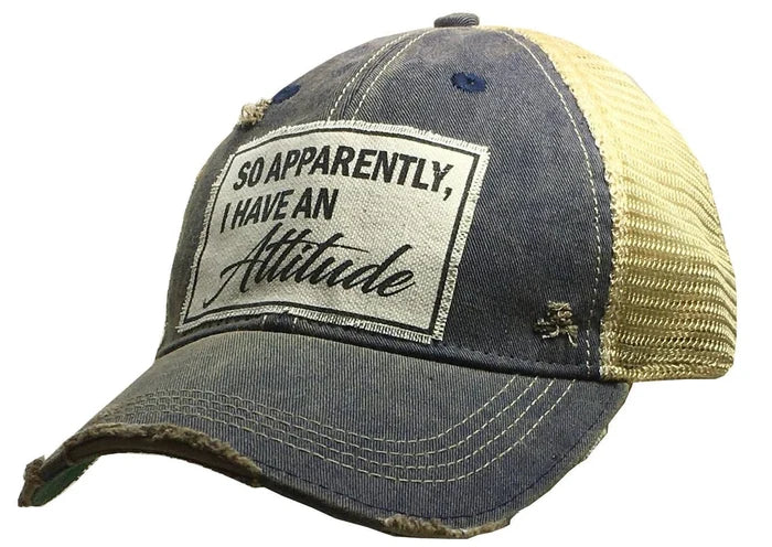 Vintage Life - So Apparently, I Have An Attitude Distressed Trucker Hat Baseball Cap